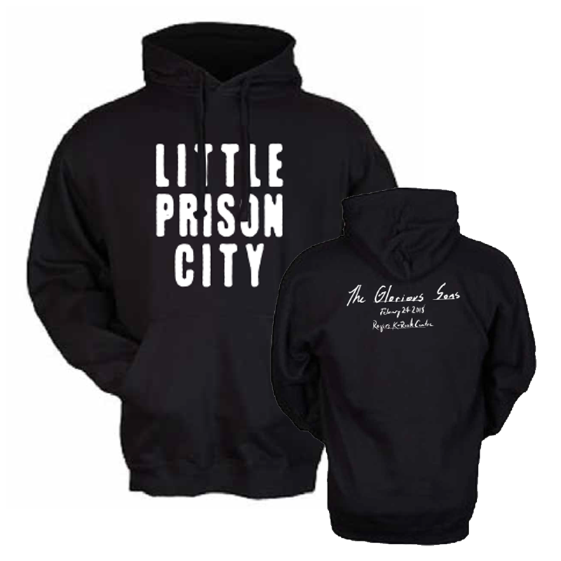 The Glorious Sons - Limited Edition Little Prison City Hoodie